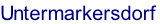 Untermarkersdorf
