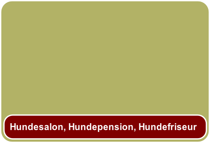 Hundesalon, Hundepension, Hundefriseur
